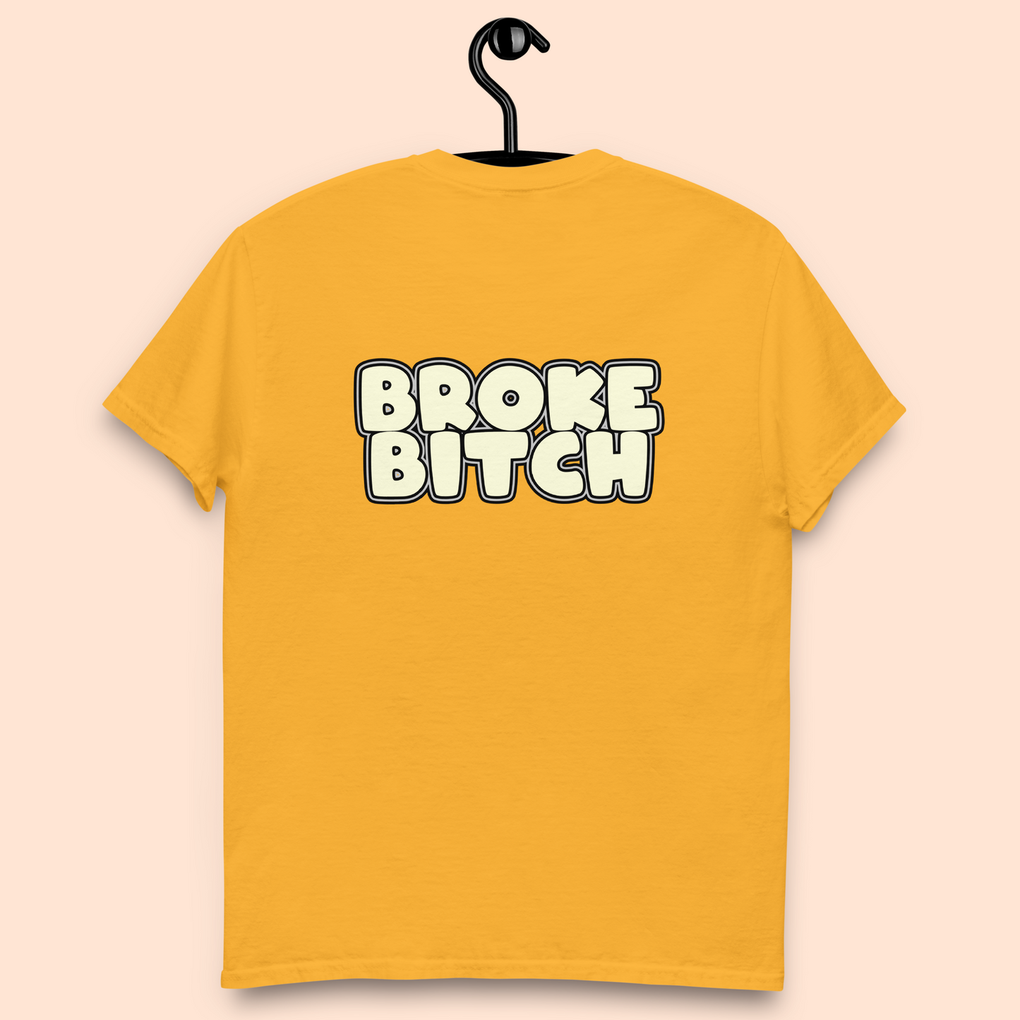 SMD Broke Bitch Tee