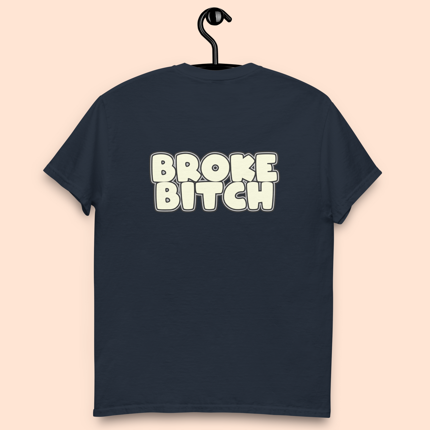 SMD Broke Bitch Tee